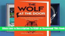 Full E-book The Wolf at the Door: Undue Influence and Elder Financial Abuse  For Free