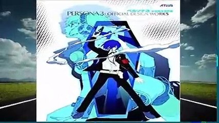 [NEW RELEASES]  Persona 3: Official Design Works by Atlus