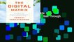 [GIFT IDEAS] The Digital Matrix: New Rules for Business Transformation Through Technology by
