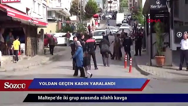 Maltepe’de iki grup arasında silahlı kavga; yoldan geçen kadın yaralandı