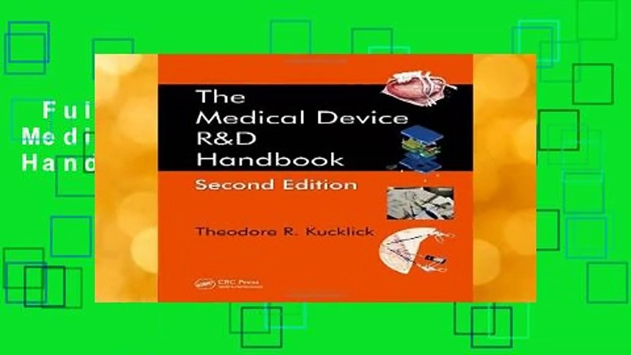 Full version  The Medical Device R D Handbook Complete