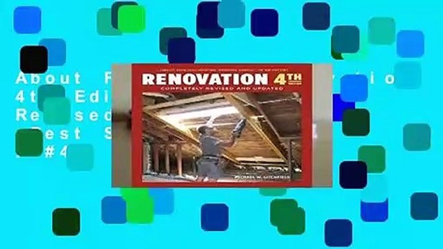About For Books  Renovation 4th Edition: Completely Revised and Updated  Best Sellers Rank : #4