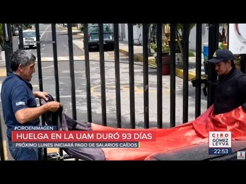 Volverán a pagar el lunes a trabajadores de la UAM | Noticias con Ciro Gómez Leyva
