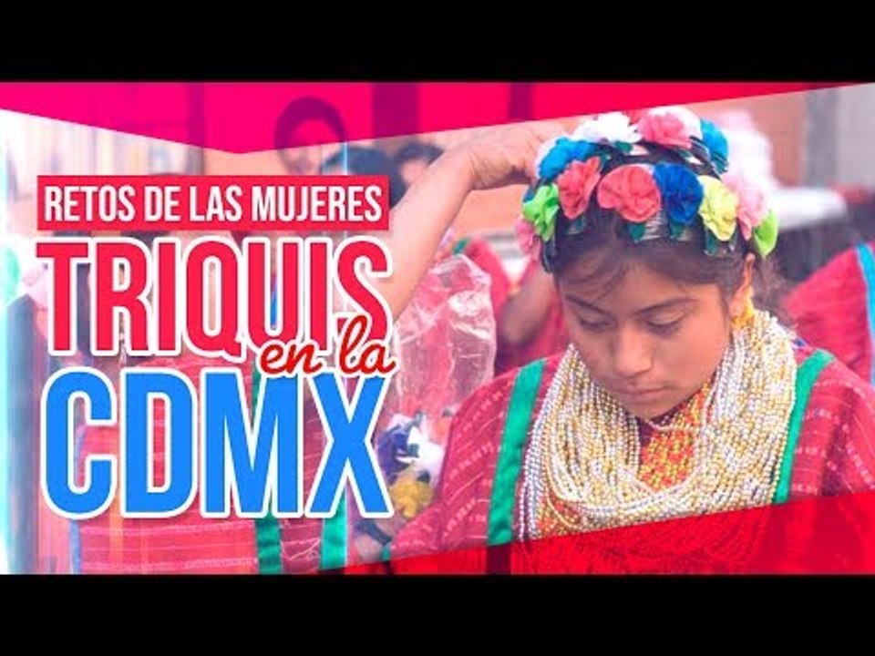 Así viven las mujeres triquis en la Ciudad de México | Noticias con Francisco Zea