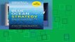 Full E-book Blue Ocean Strategy, Expanded Edition: How to Create Uncontested Market Space and Make