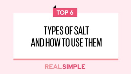 6 Types of Salt and How to Use Them