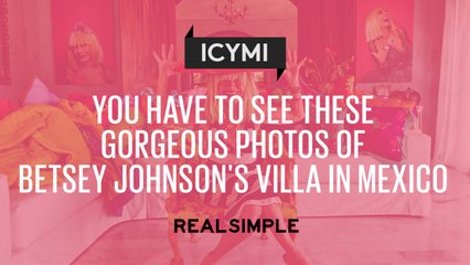 You Have To See These Gorgeous Photos Of Betsey Johnson’s Colorful Villa in Mexico