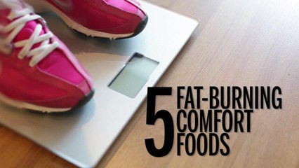 5 Fat-Burning Comfort Foods