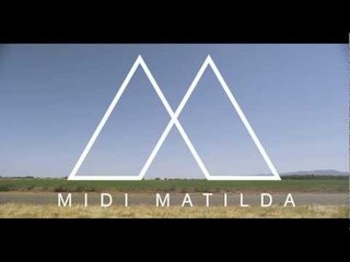Midi Matilda-Love & The Movies (TRAILER)