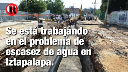 Se esta trabajando en el problema de escasez de agua en Iztapalapa.