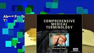 About For Books  Comprehensive Medical Terminology  For Kindle