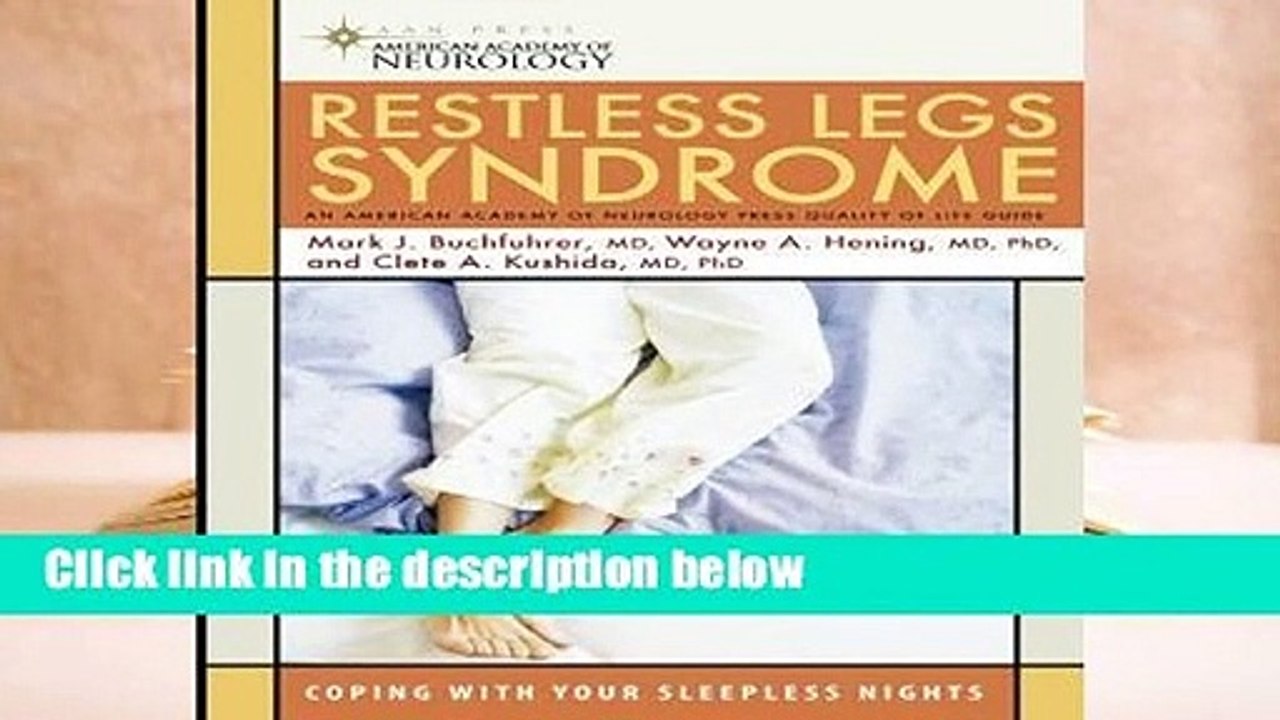 Full E-book Restless Legs Syndrome: Coping with Your Sleepless Nights (American Academy of