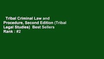 Tribal Criminal Law and Procedure, Second Edition (Tribal Legal Studies)  Best Sellers Rank : #2