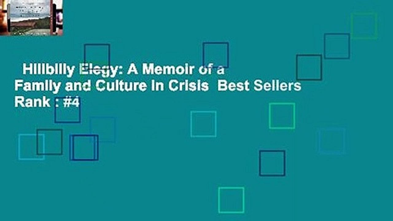Hillbilly Elegy: A Memoir of a Family and Culture in Crisis  Best Sellers Rank : #4