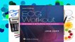 Popular ECG Workout: Exercises in Arrhythmia Interpretation - Jane Huff