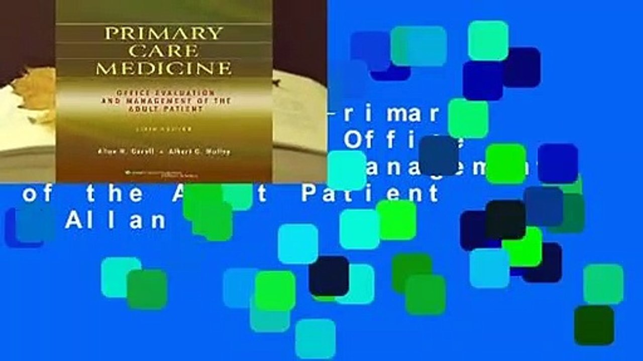 Best product  Primary Care Medicine: Office Evaluation and Management of the Adult Patient - Allan