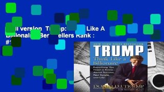 Full version  Trump: Think Like A Billionaire  Best Sellers Rank : #1