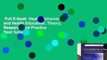 Full E-book  Health Behavior and Health Education: Theory, Research and Practice  Best Sellers