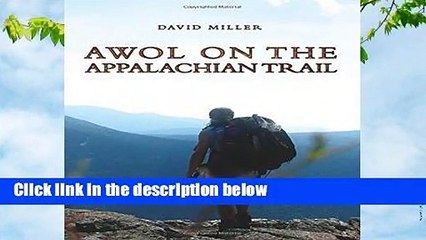 Full version  AWOL on the Appalachian Trail Complete
