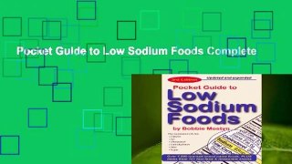 Pocket Guide to Low Sodium Foods Complete
