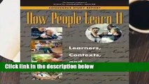 About For Books How People Learn II: Learners, Contexts, and Cultures: 2 For Kindle