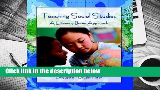Library Teaching Social Studies: A Literacy-Based Approach - Emily Schell