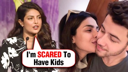 Priyanka Chopra Is SCARED On Having Kids With Nick Jonas | Watch WHY
