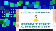 Full version Content Chemistry: The Illustrated Handbook for Content Marketing For Kindle