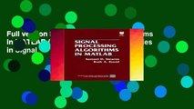 Full version Signal Processing Algorithms in MATLAB (Bk/Disk) (Prentice-Hall Series in Signal
