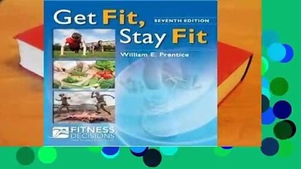 Review  Get Fit, Stay Fit - William E. Prentice