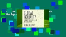 [Read] Global Inequality: A New Approach for the Age of Globalization  For Free