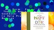 Any Format For Kindle  The How Not to Die Cookbook: 100+ Recipes to Help Prevent and Reverse