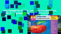 Any Format For Kindle  Language Fundamentals, Grade 4 (Language Fundamentals: Common Core