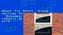 About For Books  Gregg College Keyboarding   Document Processing (Gdp11) Microsoft Word 2016