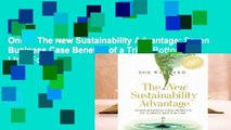 Online The New Sustainability Advantage: Seven Business Case Benefits of a Triple Bottom Line  For