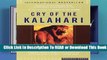 [Read] Cry of the Kalahari  For Online