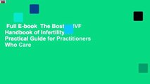 Full E-book  The Boston IVF Handbook of Infertility: A Practical Guide for Practitioners Who Care