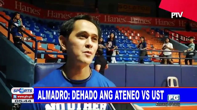 Almadro: Dehado ang Ateneo vs UST