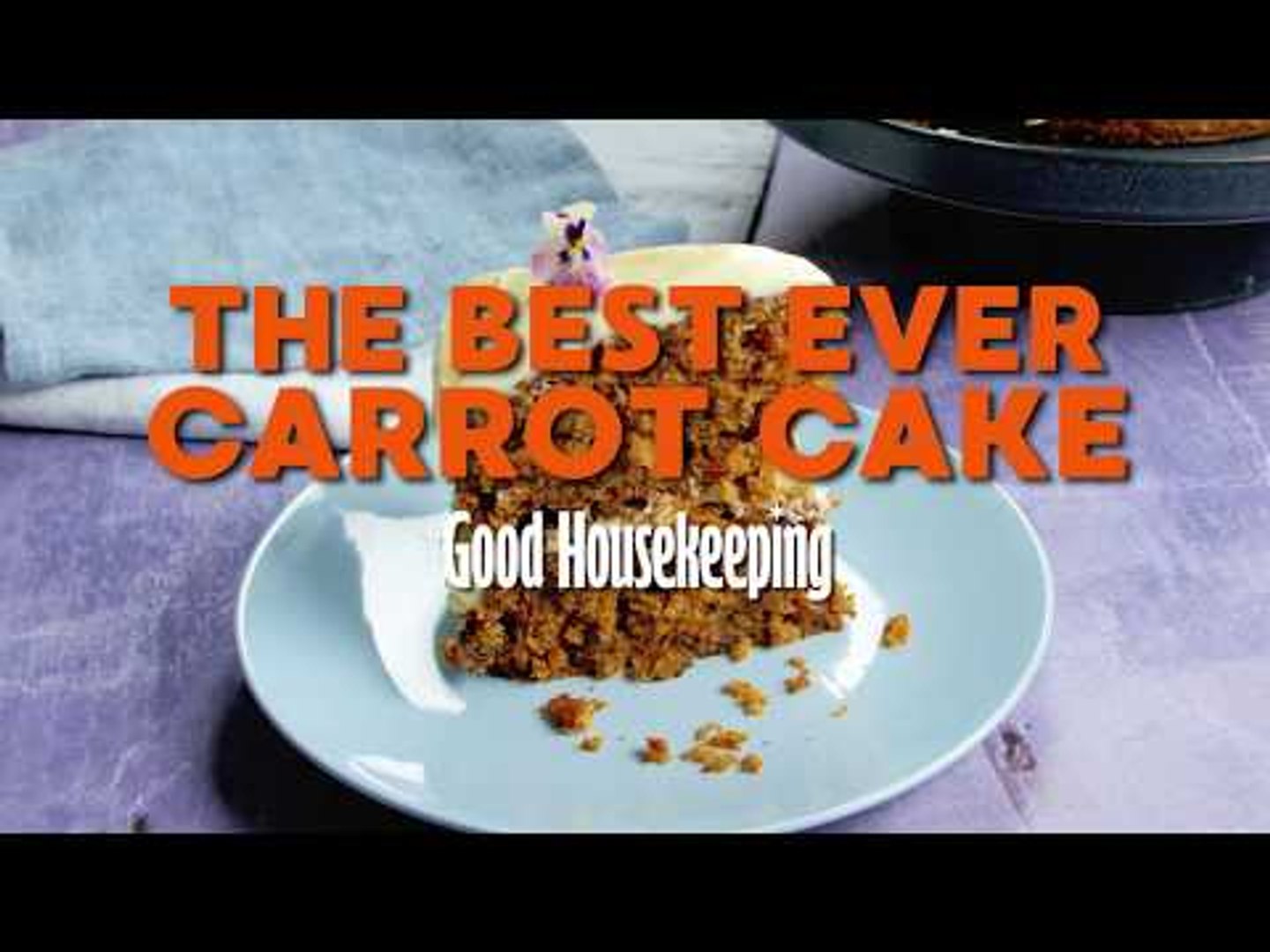 Best Carrot Cake Recipe Good Housekeeping Uk Video Dailymotion