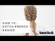 How To Do Dutch French Braids | Gym Braids | Womens Health