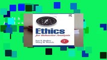 Ethics for Behavior Analysts, 3rd Edition Complete