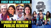 Student Of The Year 2 PUBLIC REVIEW - HIT or FLOP - Tiger Shroff, Ananya Pandey, Tara Sutaria