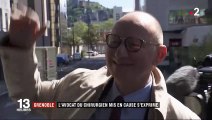 Grenoble : l'avocat du chirurgien accusé d'erreurs médicales parle de diffamation