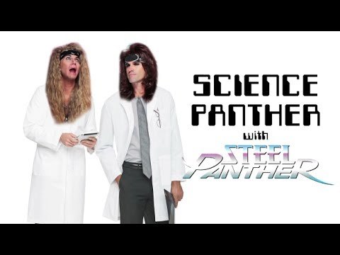 SCIENCE PANTHER #3 - Steel Panther TV