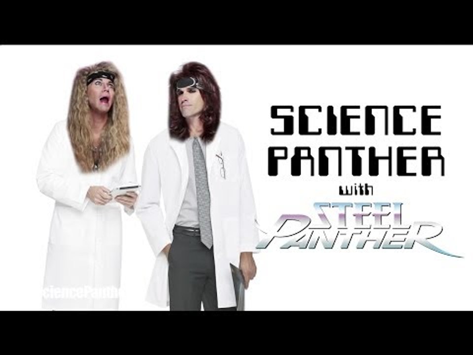 SCIENCE PANTHER #7 - Steel Panther TV