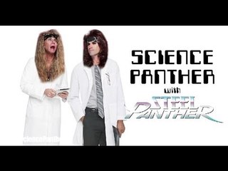 SCIENCE PANTHER #8 - Steel Panther TV