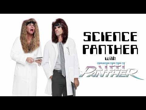 SCIENCE PANTHER #6 - Steel Panther TV