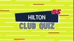 Club Quiz #5 - Vitorino Hilton