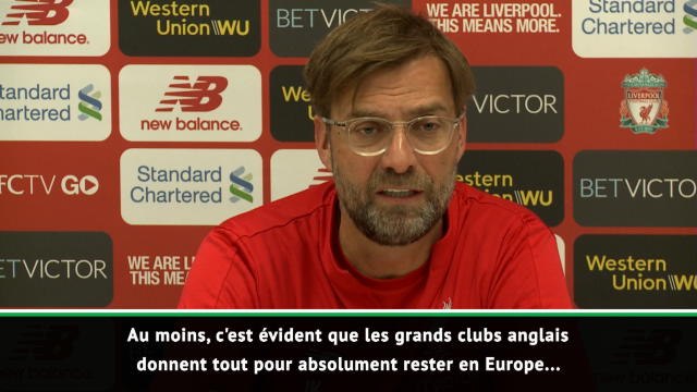 Liverpool - Quand Kloppe blague sur le Brexit : Les clubs anglais veulent rester en Europe !