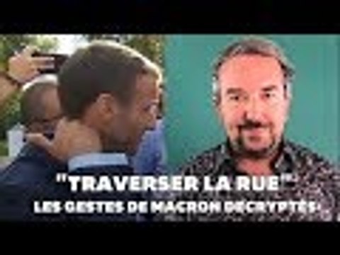 Traverser la rue pour trouver un emploi : 3 gestes de Macron décryptés